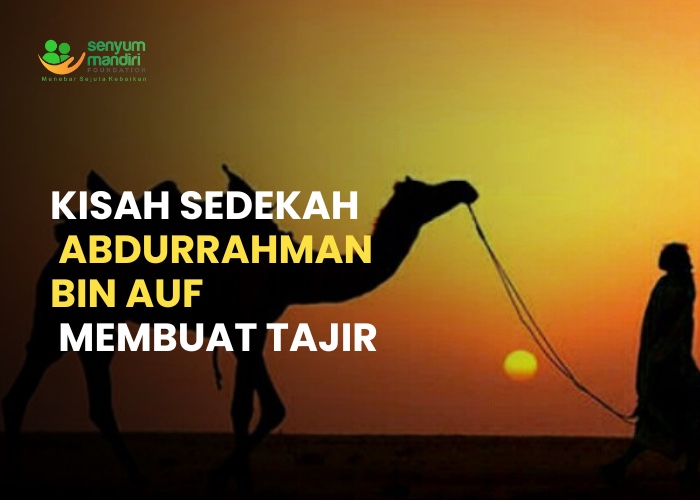 Kisah Abdurrahman bin Auf