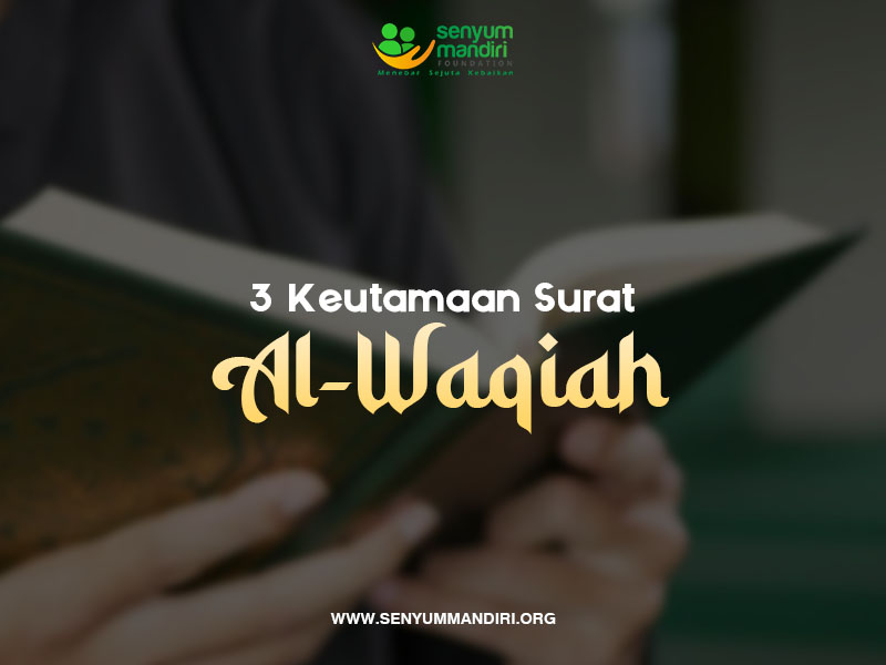 Keutamaan Surat Al Waqiah
