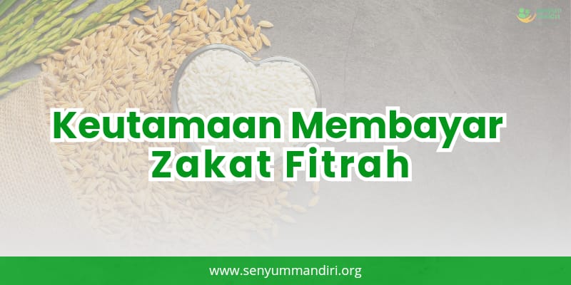 keutamaan zakat fitrah