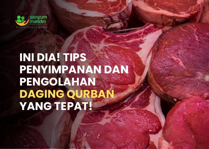 ini dia! tips penyimpanan dan pengolahan daging kurban