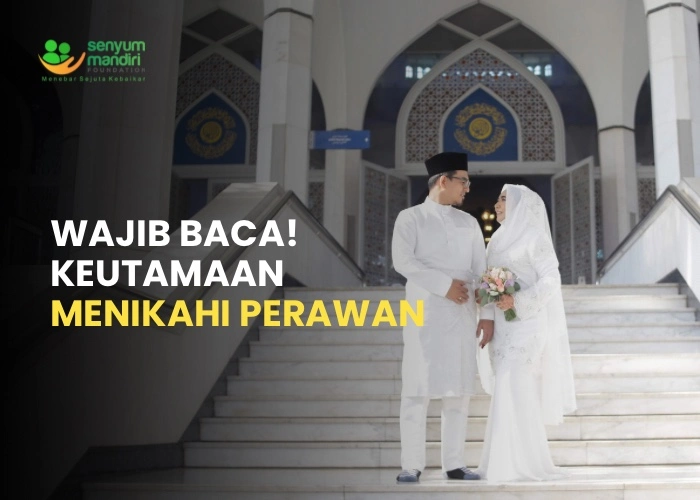 keutamaan menikahi perawan