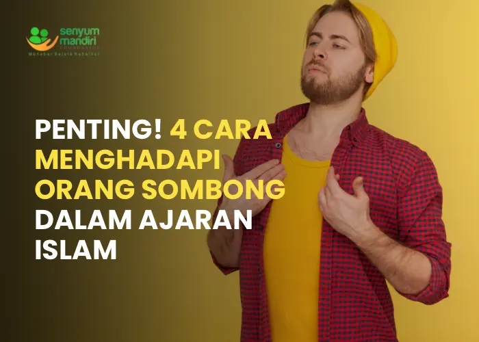Cara Menghadapi Orang Sombong