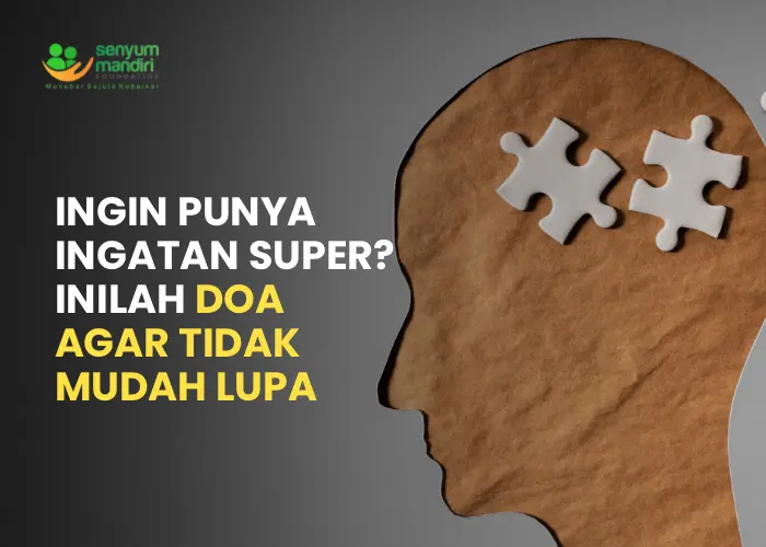 DOA agar tidak mudah lupa