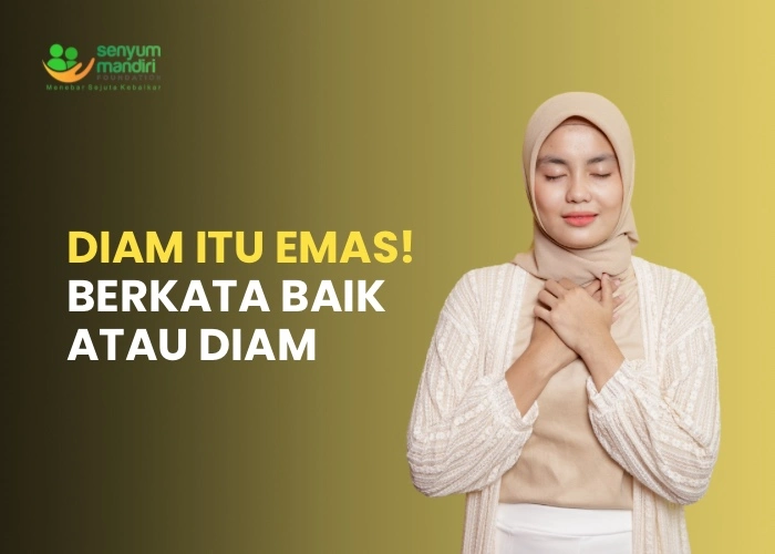 berkata baik atau diam