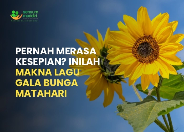 makna lagu gala bunga matahari