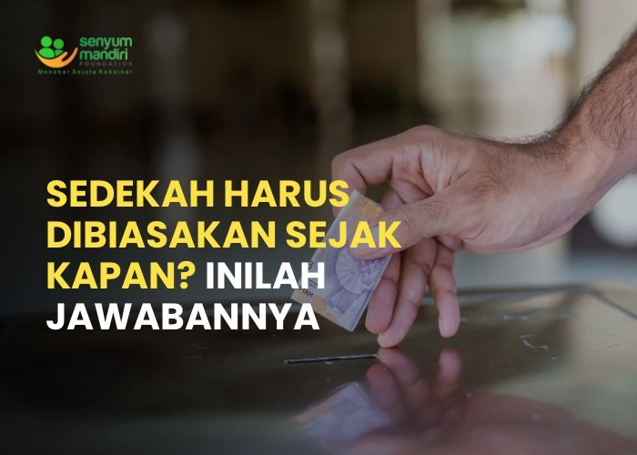 Sedekah Harus Dibiasakan Sejak Kapan