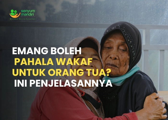 Wakaf Untuk Orang Tua