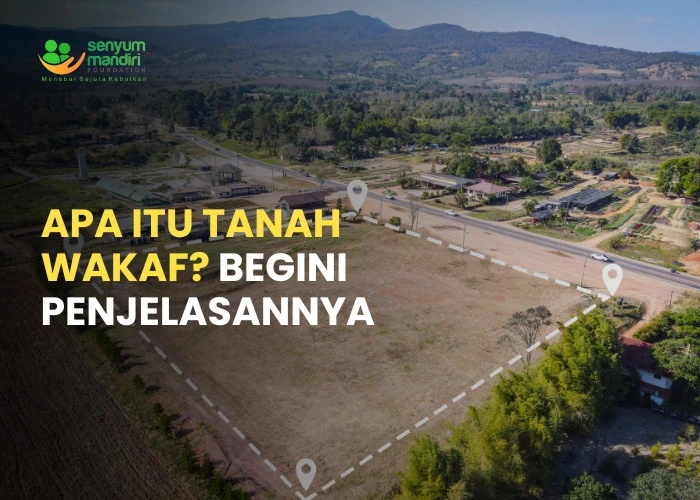 Apa Itu Tanah Wakaf