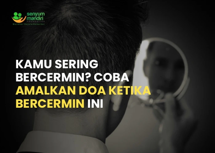 Doa Ketika Bercermin Ini