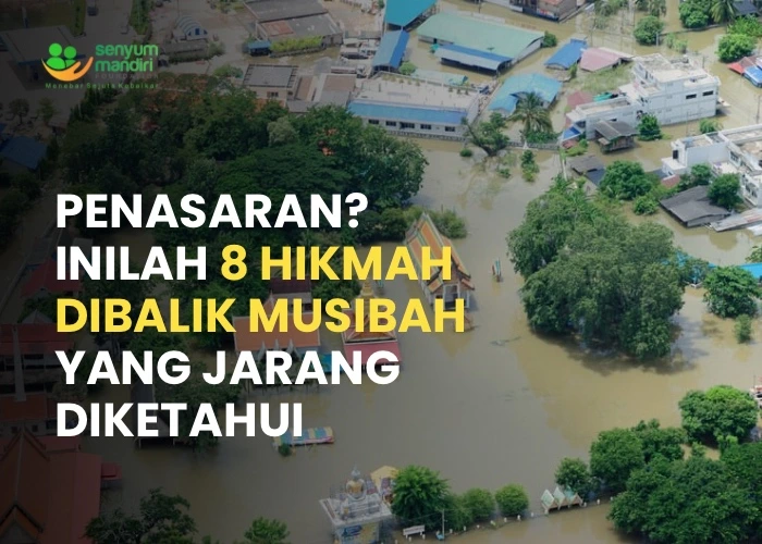 Hikmah Dibalik Musibah