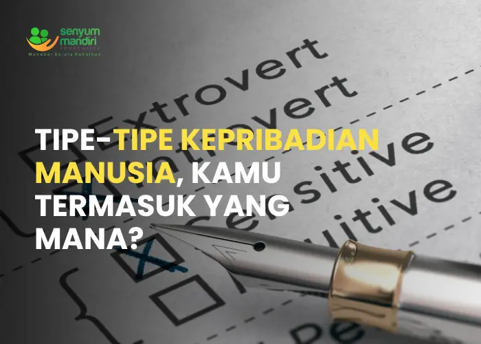 Tipe Kepribadian Manusia