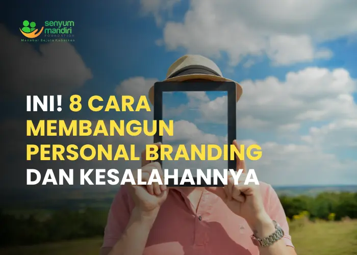Cara Membangun Personal Branding