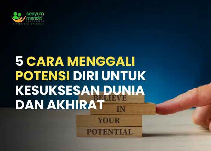 Cara Menggali Potensi Diri