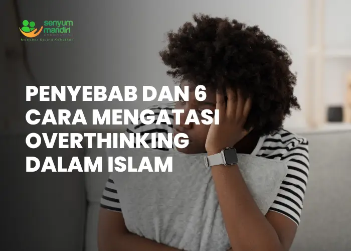 Cara Mengatasi Overthinking
