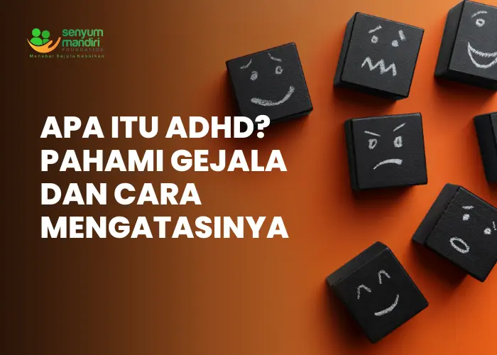 Attention Deficit Hyperactivity Disorder