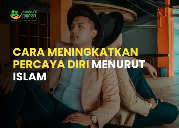 Cara Meningkatkan Percaya Diri