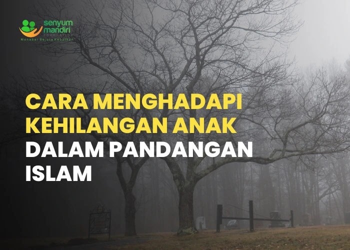 Menghadapi Kehilangan Anak