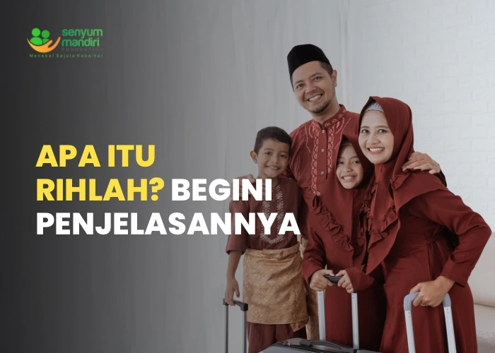 Apa Itu Rihlah