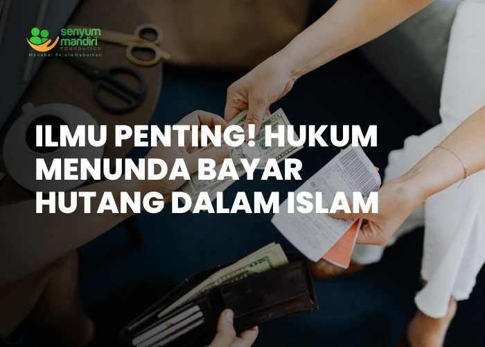 Hukum Menunda Bayar Hutang