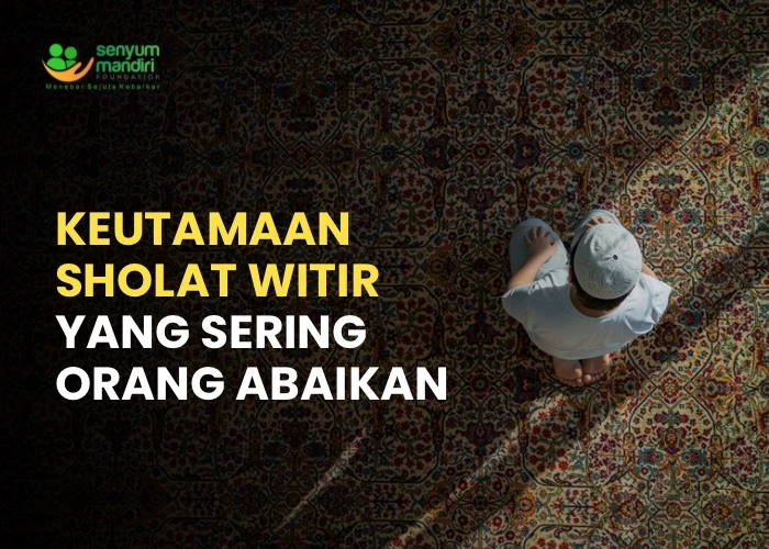 Keutamaan Sholat Witir