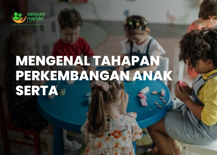 Tahapan Perkembangan Anak
