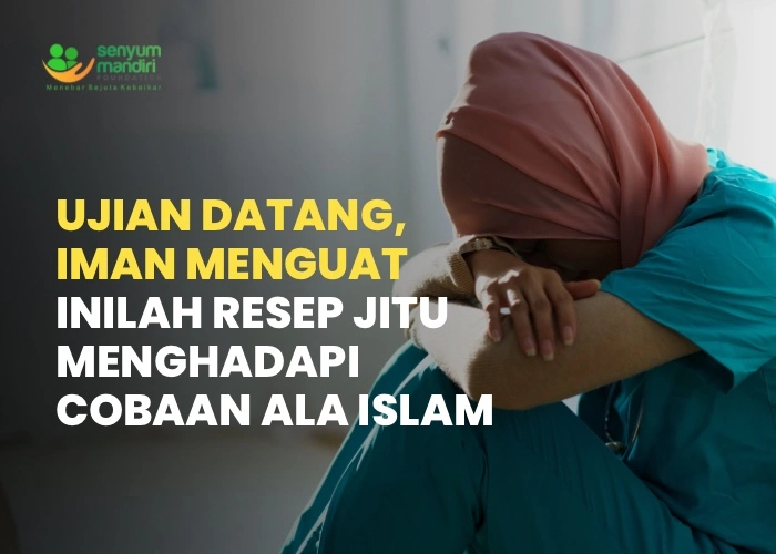 Cara Menghadapi Cobaan dalam Islam