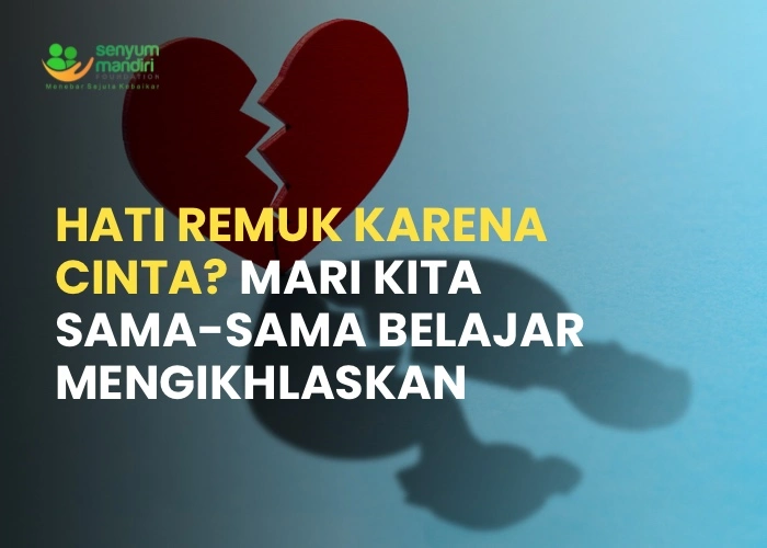 Mengikhlaskan Cinta