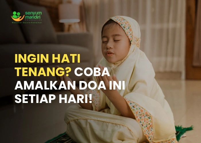 Doa Ketenangan Hati