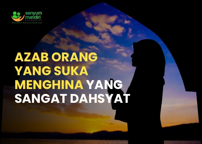 Azab Orang yang Suka Menghina