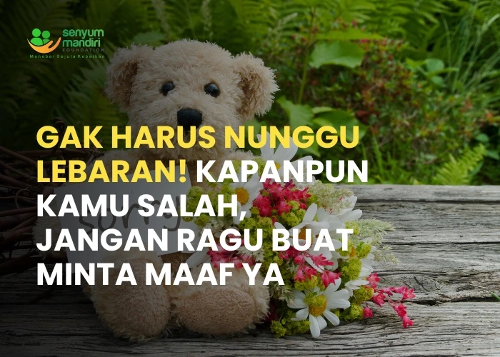 Jangan Ragu Buat Minta Maaf