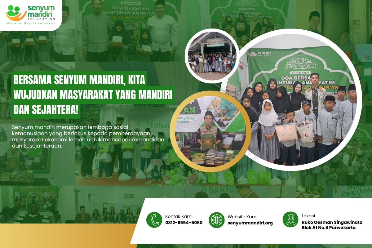 Bersama Senyum Mandiri, Kita Wujudkan Masyarakat Yang Mandiri dan Sejahtera