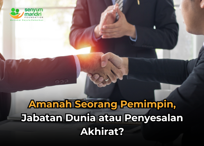 Amanah Seorang Pemimpin