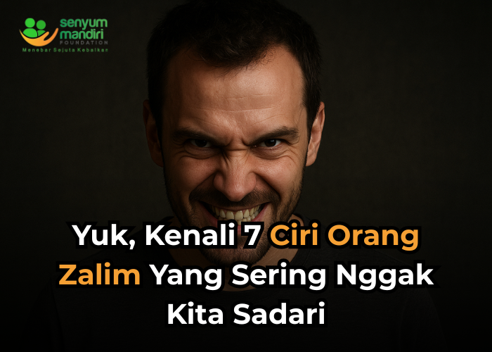 Ciri Orang Zalim