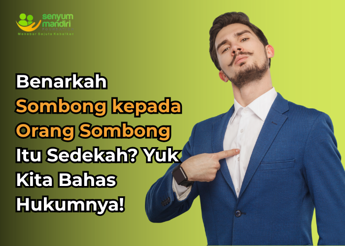 Sombong kepada Orang Sombong