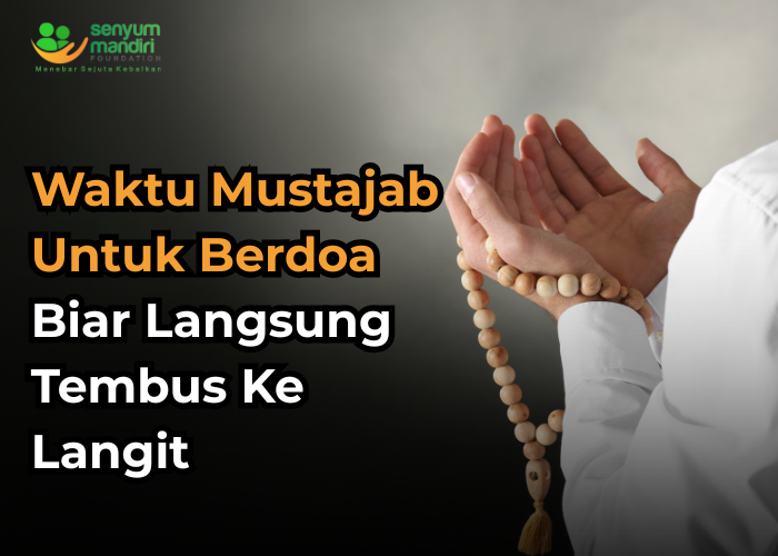 Waktu Mustajab Untuk Berdoa