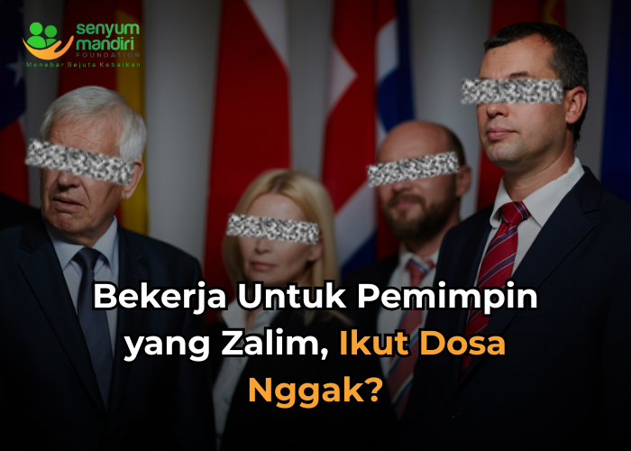 bekerja untuk pemimpin zalim
