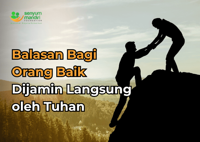 Balasan Bagi Orang Baik