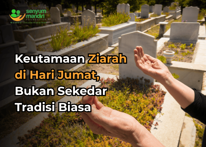 Keutamaan Ziarah di Hari Jumat