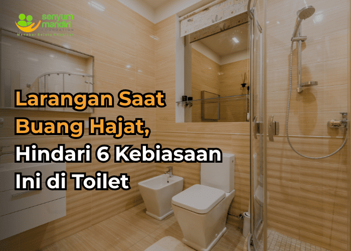 Larangan Saat Buang Hajat