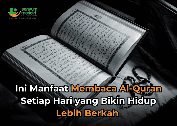 Manfaat Membaca Al-Quran Setiap Hari