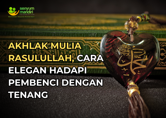 Akhlak Mulia Rasulullah