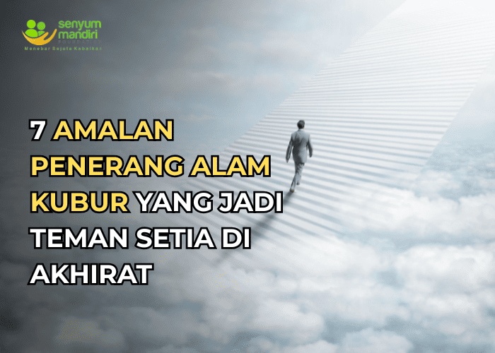 Amalan Penerang Alam Kubur