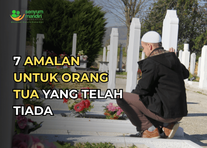 Amalan Untuk Orang Tua