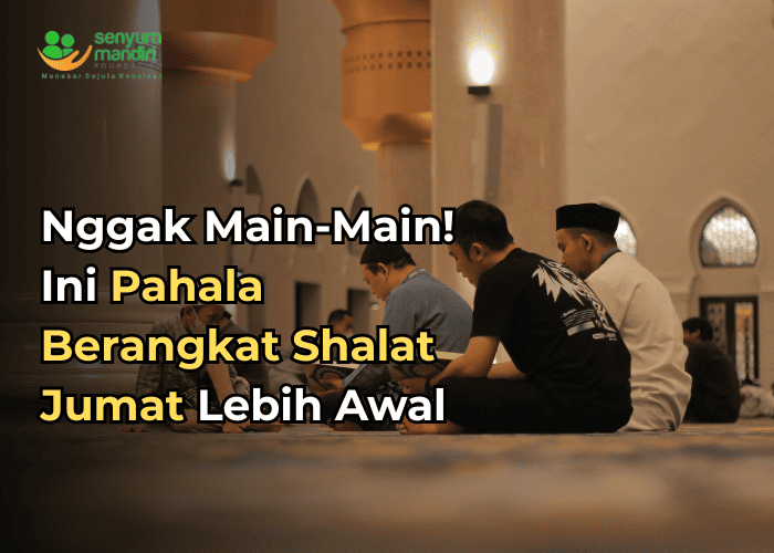 Berangkat Shalat Jumat Lebih Awal
