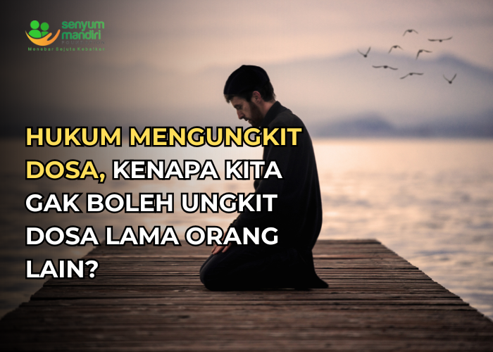 Hukum Mengungkit Dosa