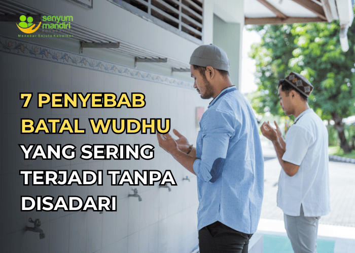 Penyebab Batal Wudhu
