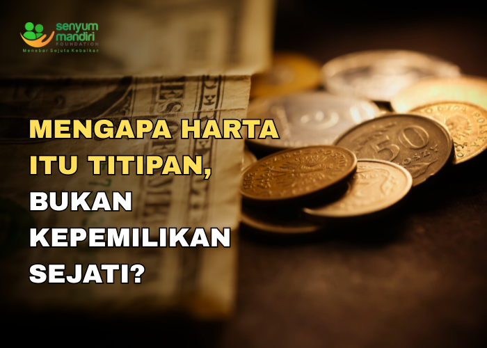 harta itu titipan