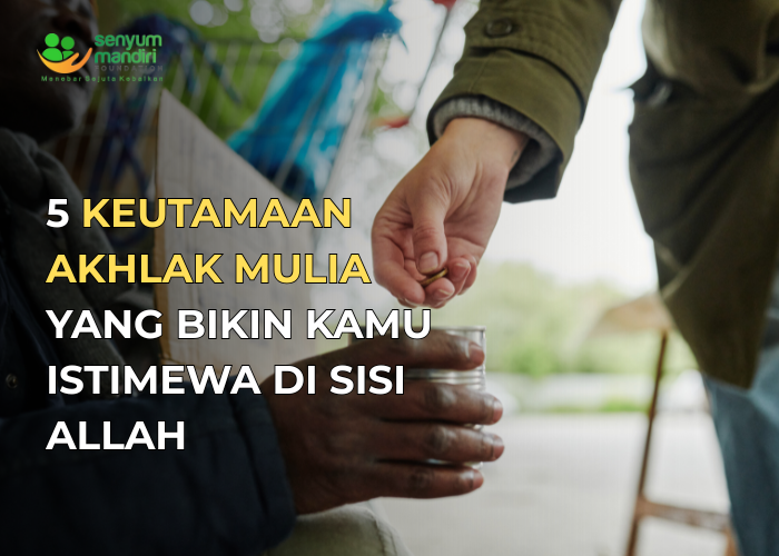 keutamaan akhlak mulia