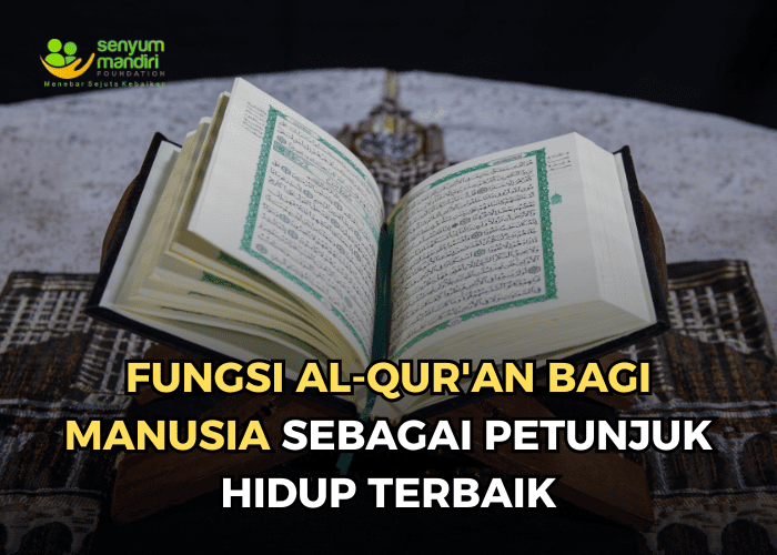 Fungsi Al-Qur'an Bagi Manusia