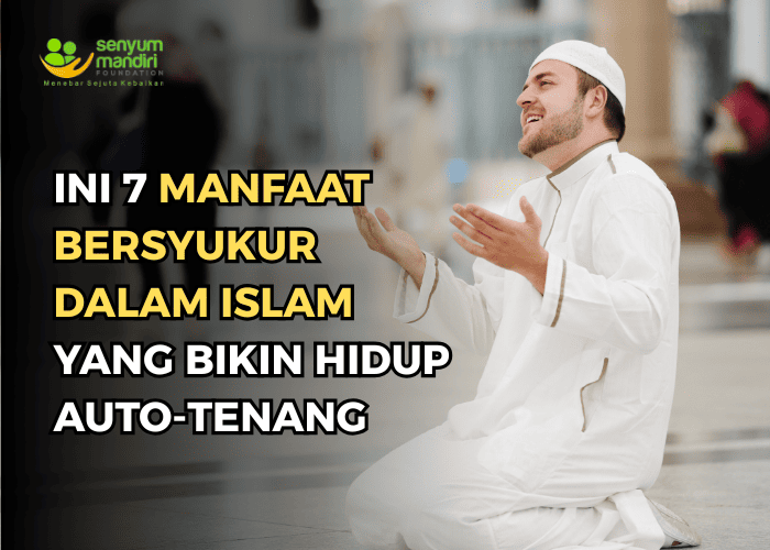 Manfaat Bersyukur dalam Islam